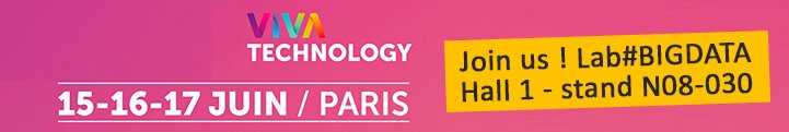 LABEL ABEILLE participera à la prochaine édition de Viva Technology, salon mondial de l'innovation, du 15 au 17 juin 2017 à Paris - Porte de Versailles