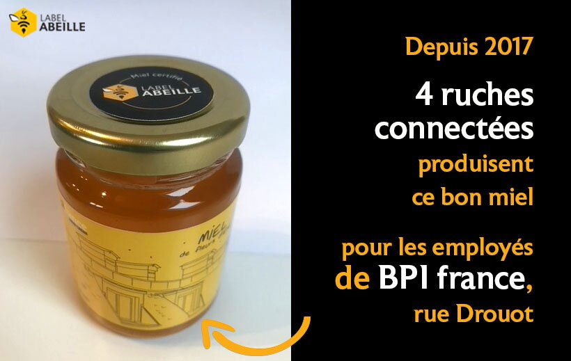 LABEL ABEILLE - Récolte de miel connecté BPI France 2018